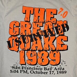 Vintage San Francisco Bay Area Earthquake Shirt I Survived The Great Quake 1989